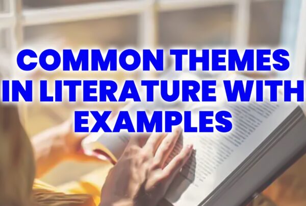 Common Themes in Literature