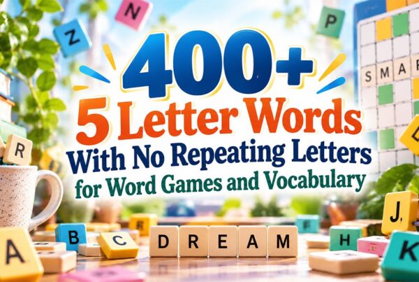 400+ 5 letter words with no repeating letters using colorful letter tiles for word games and vocabulary practice.
